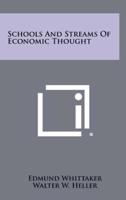 Schools And Streams Of Economic Thought