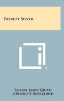 Patriot Silver