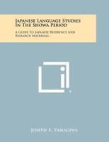 Japanese Language Studies in the Showa Period