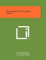 The Story of the Great Plains
