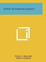 Stories of Farmyard Animals