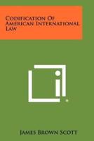 Codification of American International Law