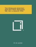 The Overland Monthly and Out West Magazine, V81, No. 4, August, 1923