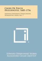 Choix De Pieces Huguenotes, 1685-1756