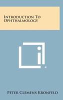 Introduction To Ophthalmology