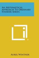 An Arithmetical Approach to Ordinary Fourier Series