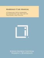 Marriage Case Manual