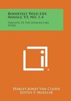 Roosevelt Wild Life Annals, V3, No. 1-4