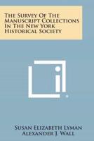 The Survey of the Manuscript Collections in the New York Historical Society