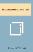 Demobilization and Jobs