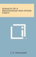 Sonnets of a Minnesinger and Other Lyrics