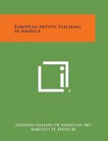 European Artists Teaching in America