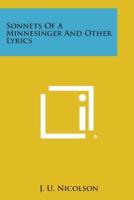 Sonnets of a Minnesinger and Other Lyrics