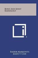 Bone And Joint Radiology