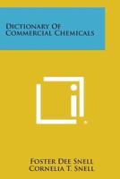 Dictionary of Commercial Chemicals