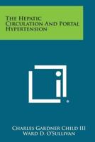 The Hepatic Circulation and Portal Hypertension