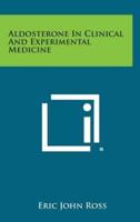 Aldosterone in Clinical and Experimental Medicine