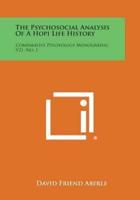 The Psychosocial Analysis of a Hopi Life History