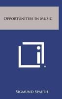 Opportunities in Music