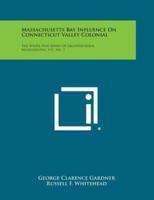 Massachusetts Bay Influence on Connecticut Valley Colonial