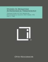 Studies in Byzantine Astronomical Terminology