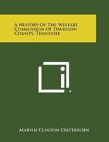 A History of the Welfare Commission of Davidson County, Tennessee