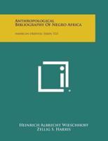 Anthropological Bibliography of Negro Africa