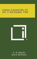 Cereal Chemistry, V3, No. 5, September, 1926