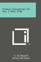 Cereal Chemistry, V3, No. 3, May, 1926