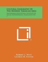 Cultural Geography of the Modern Tarascan Area