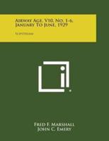 Airway Age, V10, No. 1-6, January to June, 1929