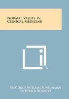 Normal Values in Clinical Medicine