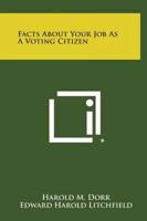 Facts About Your Job as a Voting Citizen