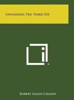 Unfolding the Third Eye
