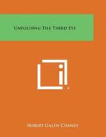 Unfolding the Third Eye