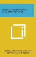 Simple Aerodynamics and the Airplane