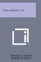 Coal Mining, V2