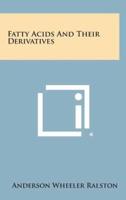 Fatty Acids and Their Derivatives
