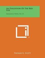 An Evaluation of the Red Fox