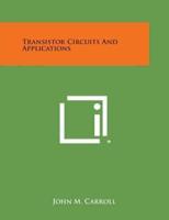 Transistor Circuits and Applications