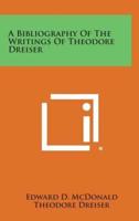 A Bibliography of the Writings of Theodore Dreiser