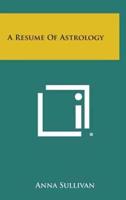 A Resume of Astrology