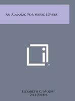 An Almanac for Music Lovers