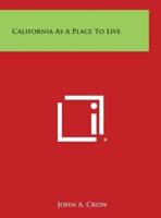 California as a Place to Live