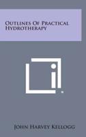 Outlines of Practical Hydrotherapy