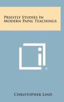Priestly Studies in Modern Papal Teachings