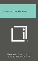 Spiritualist Manual