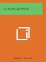 The Importance of Jobs