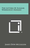 The Letters of Eleazar Wheelock's Indians