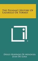 The Pleasant History of Lazarillo De Tormes